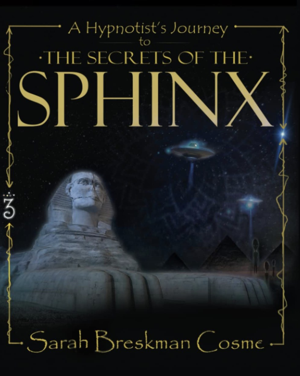 A Hypnotist’s Journey to the Secrets of the Sphinx book cover